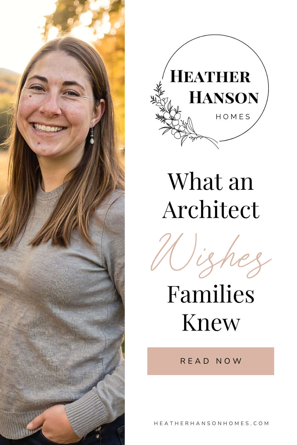 Advice for Families Building a Home from an Architect - Heather Hanson Homes